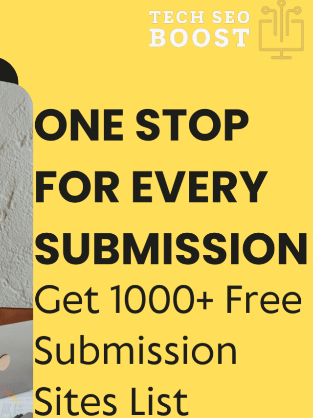 Get 1000+ Free Submission Sites For Your Seo Off Page Activity